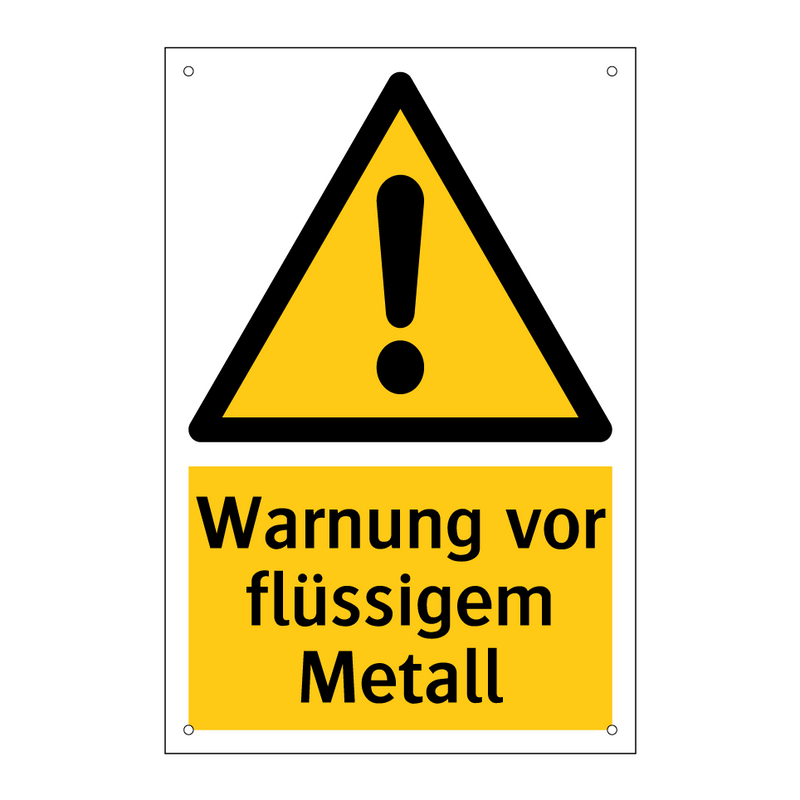 Warnung vor flüssigem Metall