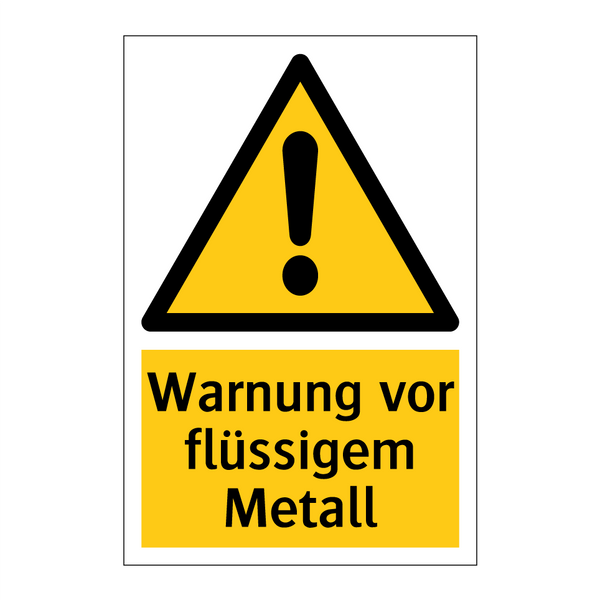 Warnung vor flüssigem Metall