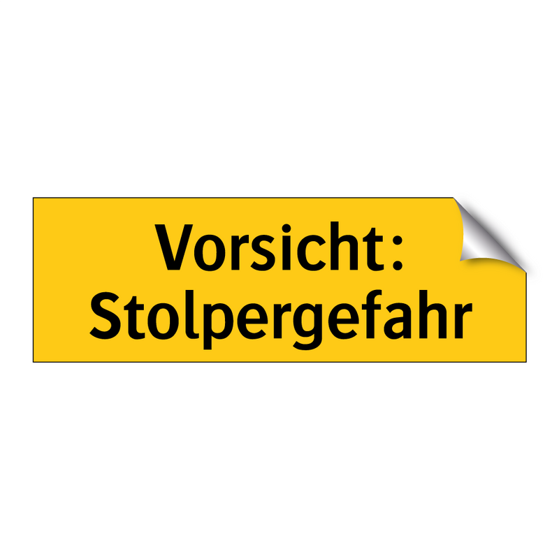 Vorsicht: Stolpergefahr