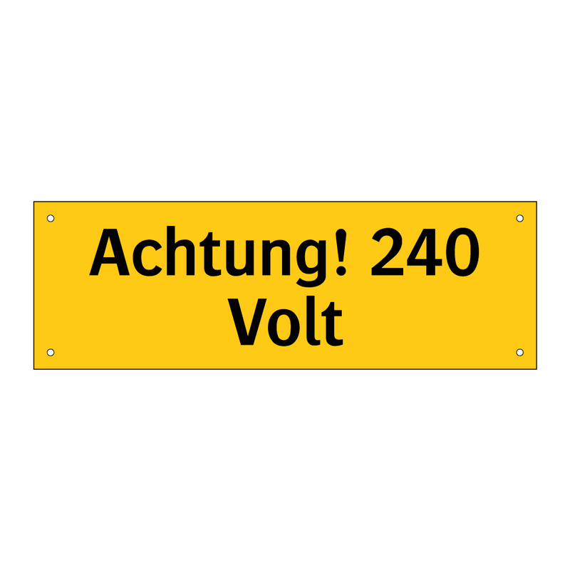 Achtung! 240 Volt