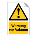 Warnung vor Vakuum