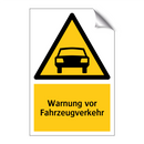 Warnung vor Fahrzeugverkehr