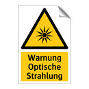Warnung Optische Strahlung