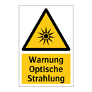 Warnung Optische Strahlung