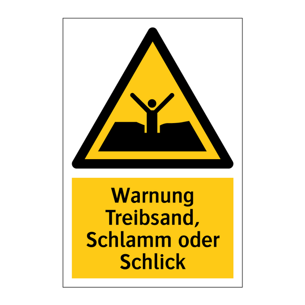 Warnung Treibsand, Schlamm oder Schlick