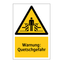 Warnung: Quetschgefahr
