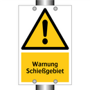 Warnung Schießgebiet