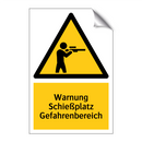 Warnung Schießplatz Gefahrenbereich