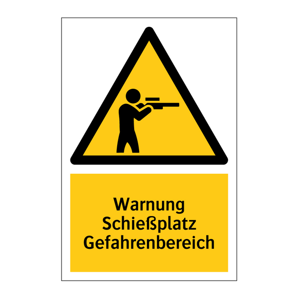 Warnung Schießplatz Gefahrenbereich