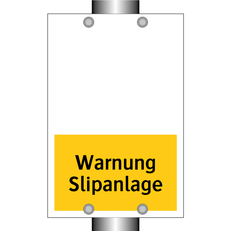 Warnung Slipanlage
