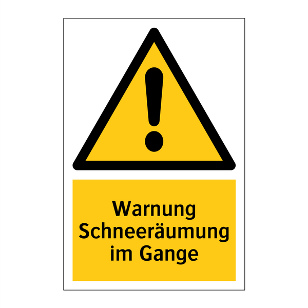Warnung Schneeräumung im Gange