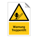 Warnung Treppenlift