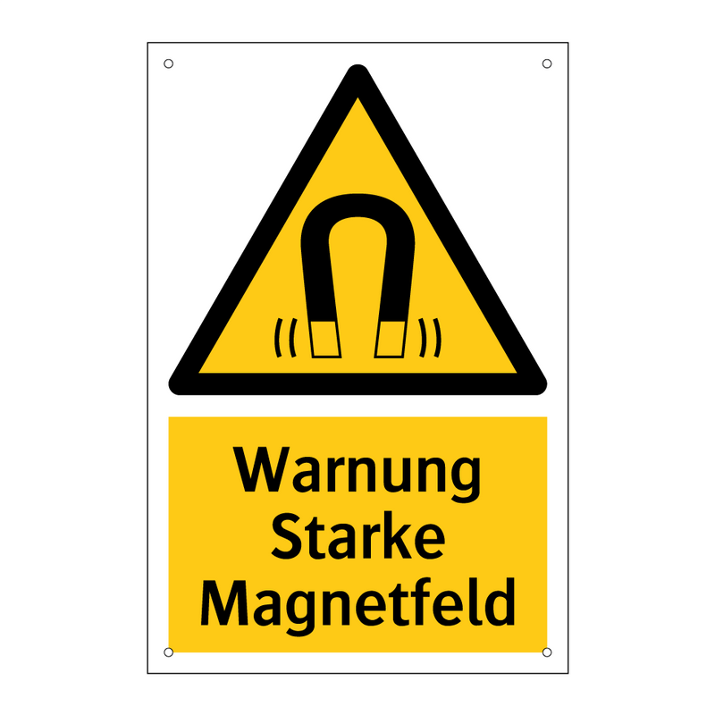 Warnung Starke Magnetfeld