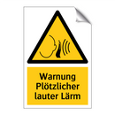 Warnung Plötzlicher lauter Lärm
