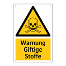 Warnung Giftige Stoffe