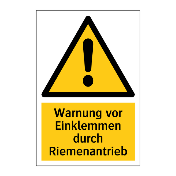 Warnung vor Einklemmen durch Riemenantrieb