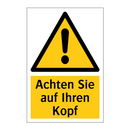 Achten Sie auf Ihren Kopf