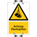 Achtung Überkopflast