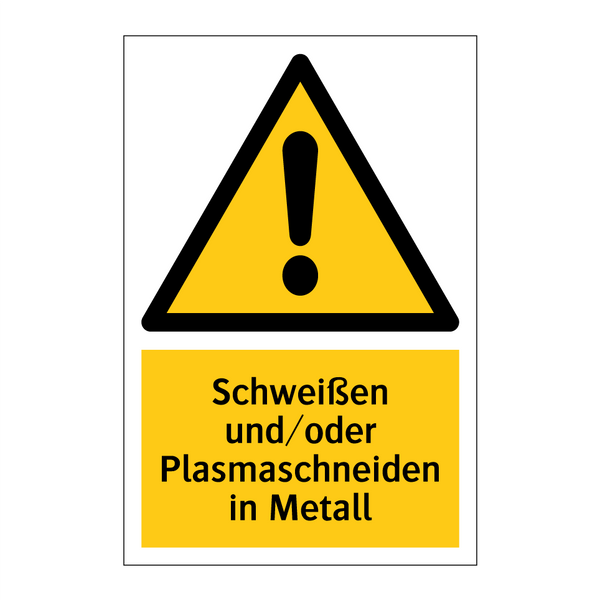 Schweißen und/oder Plasmaschneiden in Metall