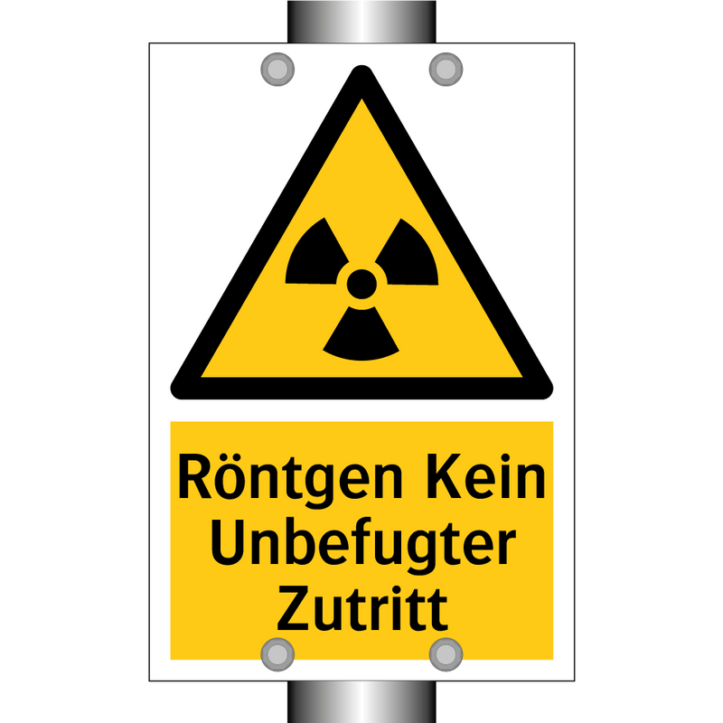 Röntgen Kein Unbefugter Zutritt