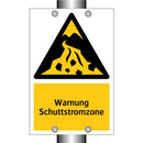 Warnung Schuttstromzone