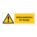 Asbestarbeiten im Gange