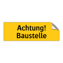 Achtung! Baustelle