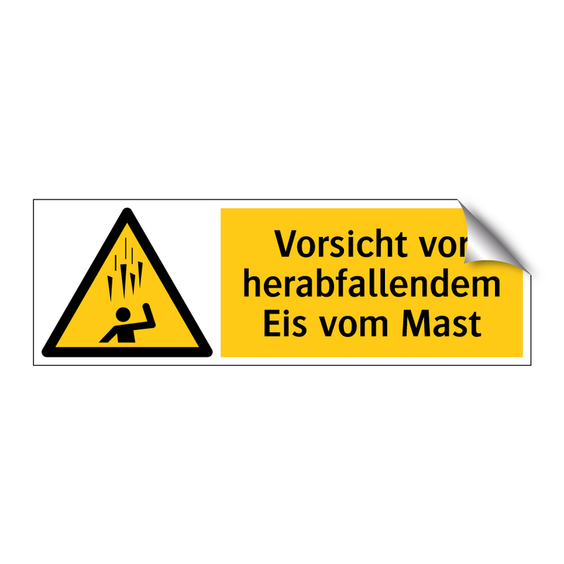 Vorsicht vor herabfallendem Eis vom Mast