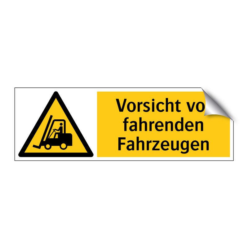 Vorsicht vor fahrenden Fahrzeugen