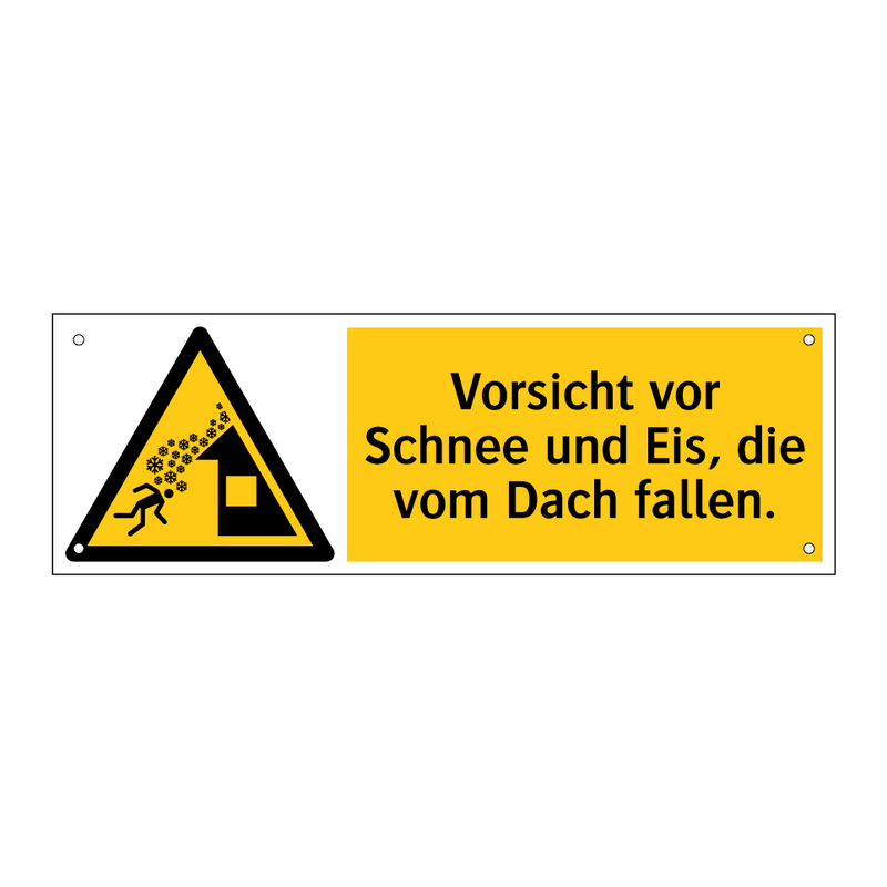 Vorsicht vor Schnee und Eis, die vom Dach fallen.