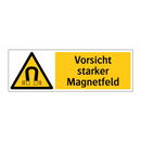 Vorsicht starker Magnetfeld