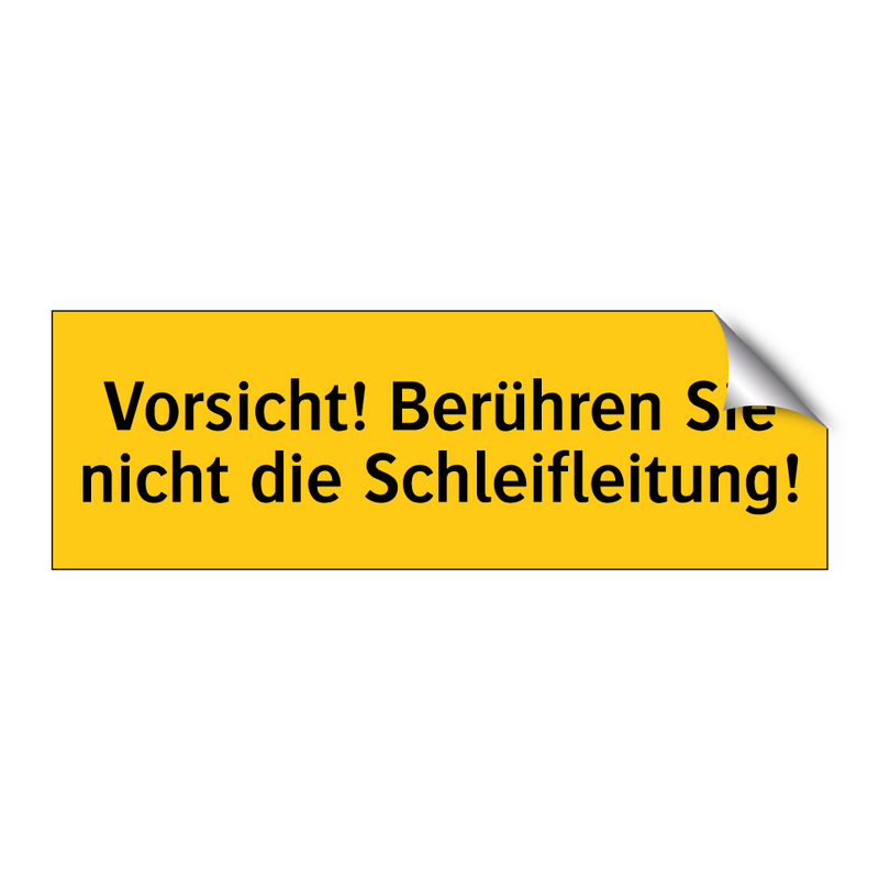 Vorsicht! Berühren Sie nicht die Schleifleitung!