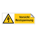Vorsicht Restspannung