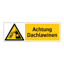 Achtung Dachlawinen