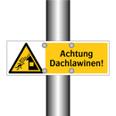 Achtung Dachlawinen!