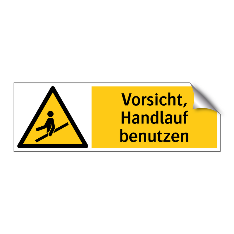 Vorsicht, Handlauf benutzen
