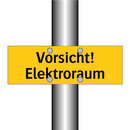 Vorsicht! Elektroraum