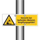 Vorsicht bei laufenden Motoren. Vergiftungsgefahr!