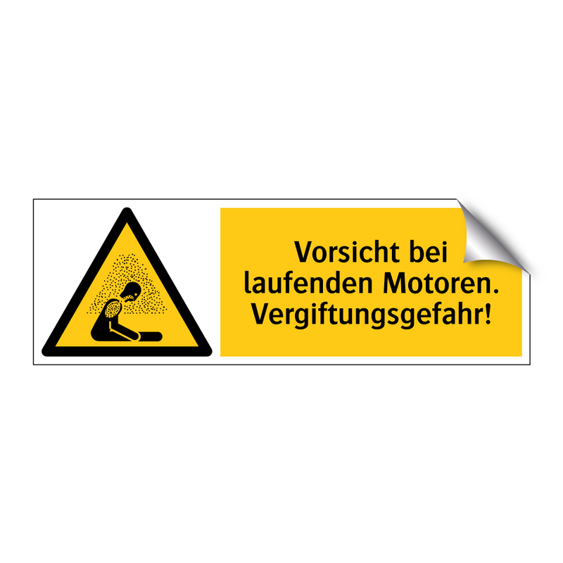 Vorsicht bei laufenden Motoren. Vergiftungsgefahr!