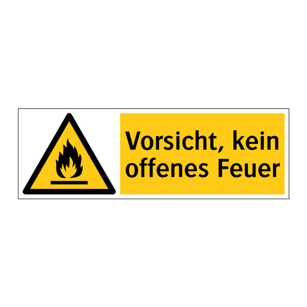 Vorsicht, kein offenes Feuer