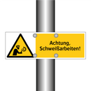 Achtung, Schweißarbeiten!