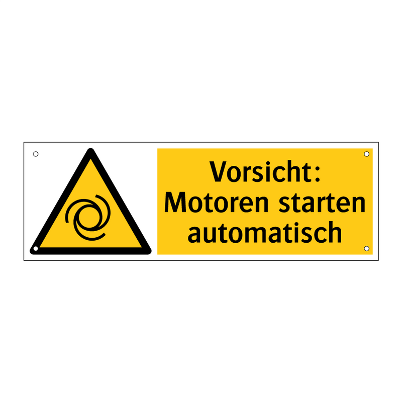 Vorsicht: Motoren starten automatisch