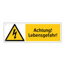 Achtung! Lebensgefahr!