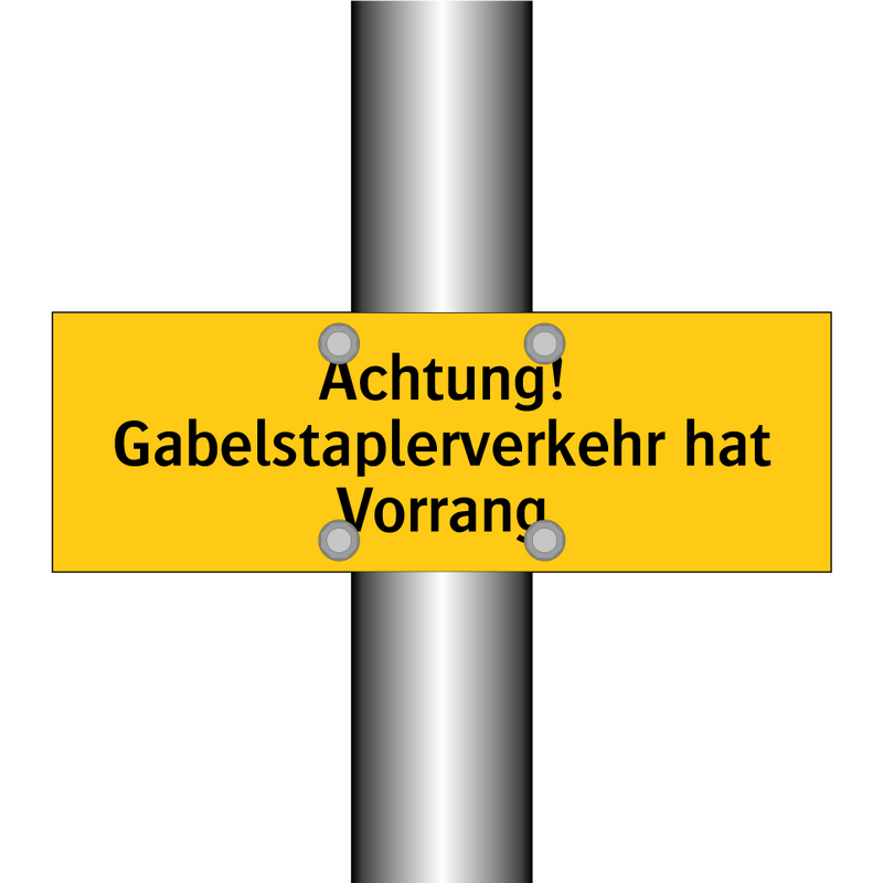 Achtung! Gabelstaplerverkehr hat Vorrang