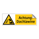 Achtung! Dachlawine