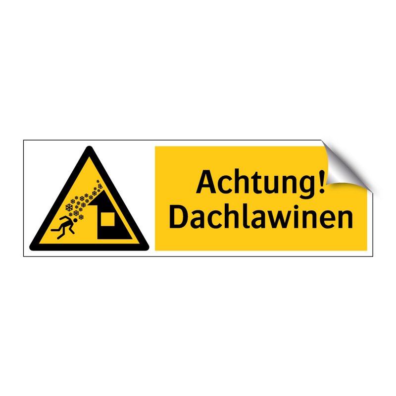 Achtung! Dachlawinen
