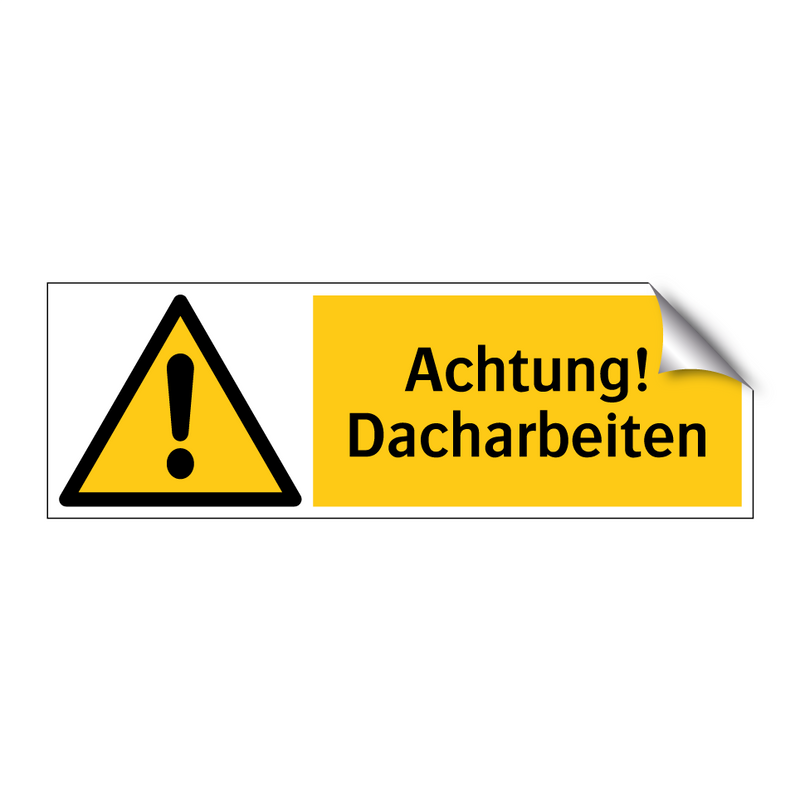Achtung! Dacharbeiten