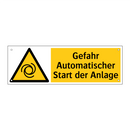 Gefahr Automatischer Start der Anlage