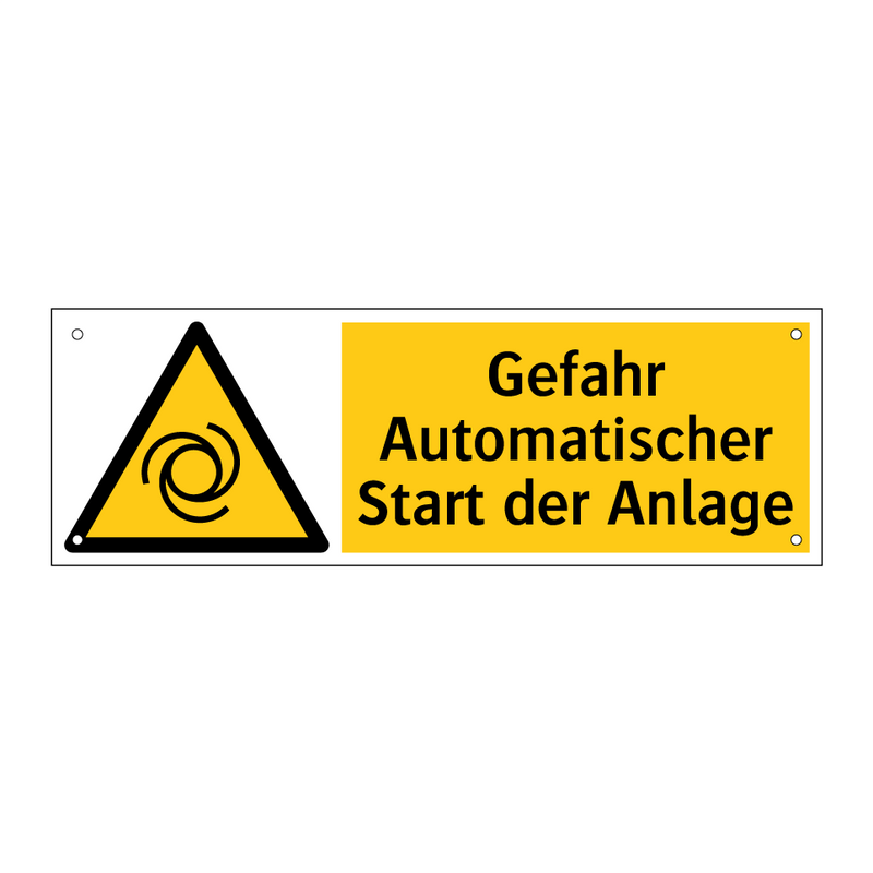 Gefahr Automatischer Start der Anlage