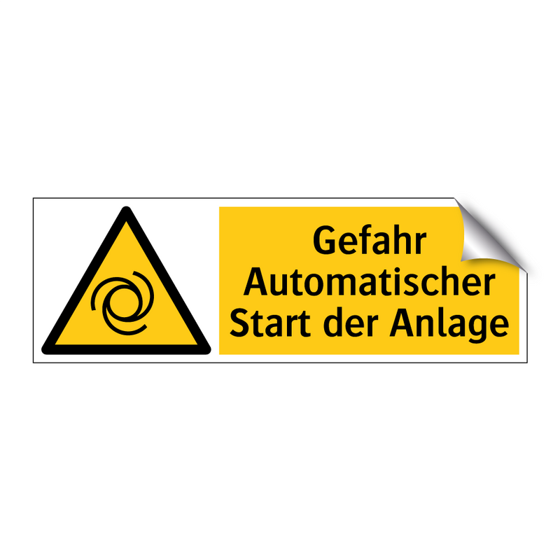 Gefahr Automatischer Start der Anlage